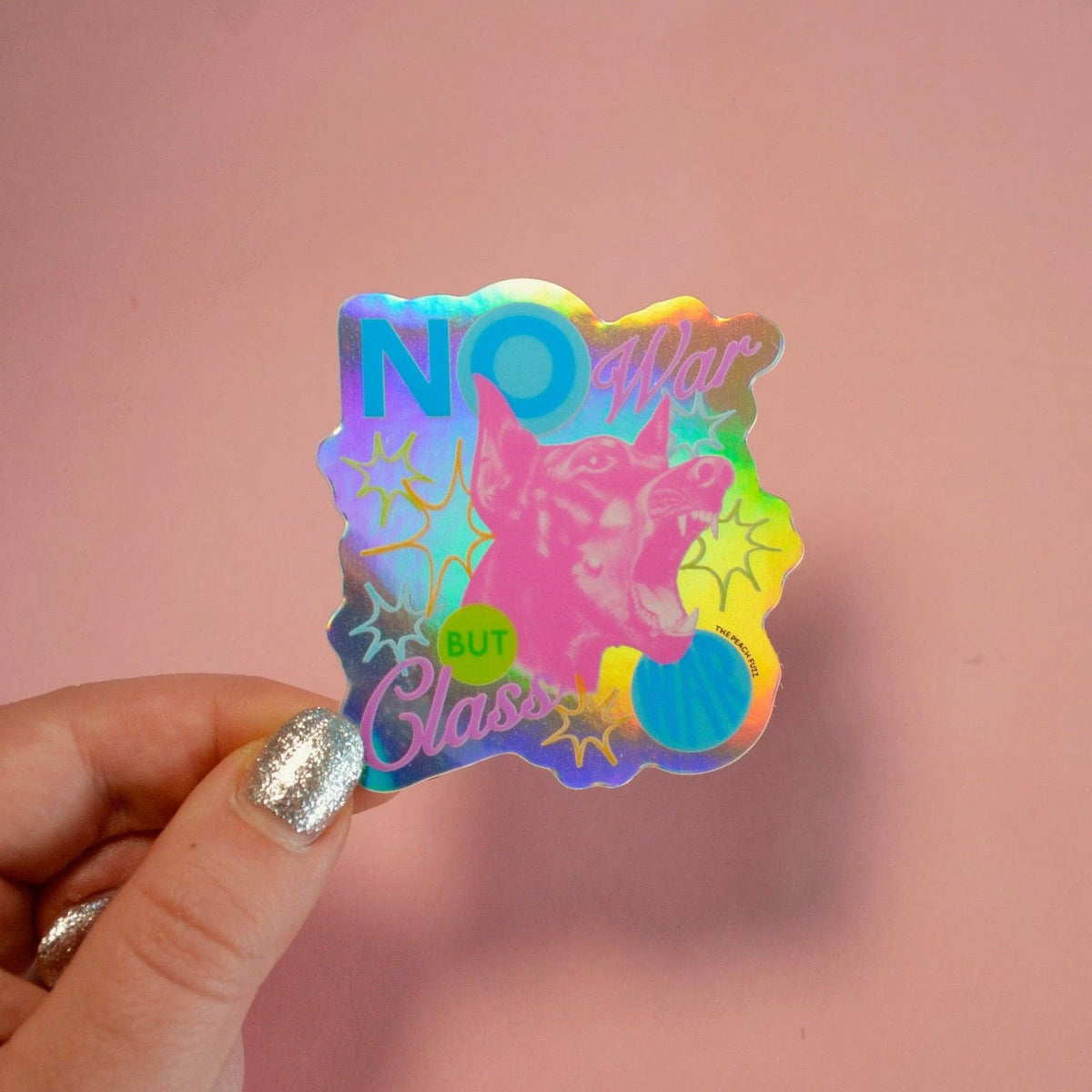 No War But Class War Holographic Sticker