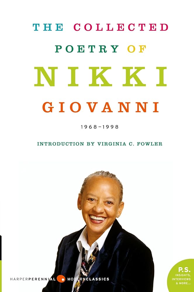 The Collected Poetry of Nikki Giovanni: 1968-1998 (Harper Perennial Modern Classics) cover image