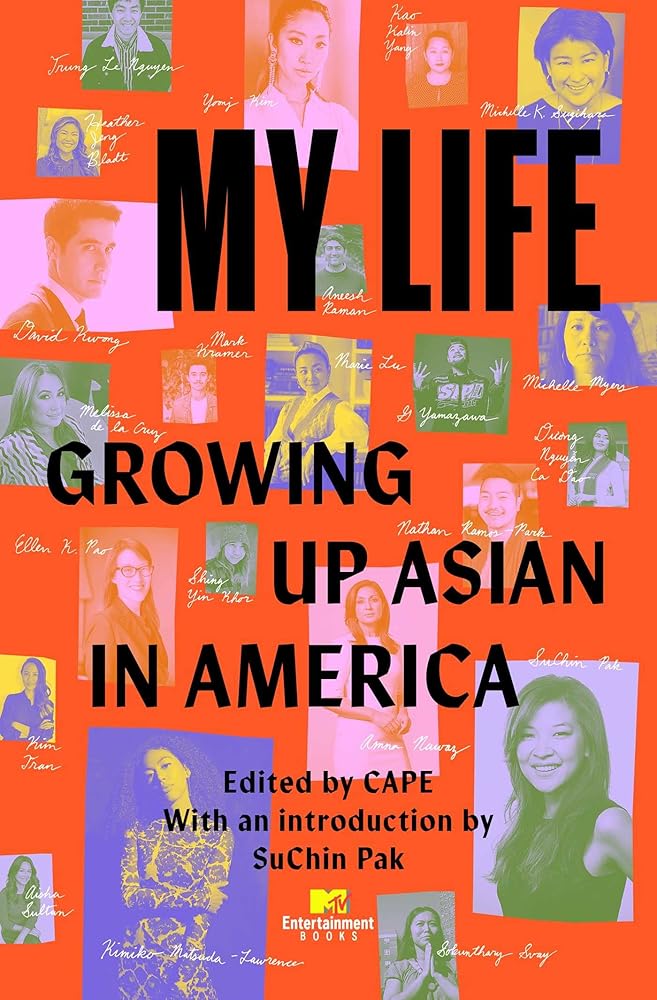My Life: Growing Up Asian in America cover image