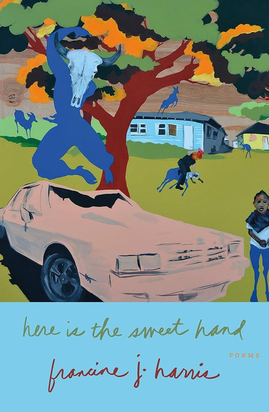 Here is the Sweet Hand: Poems cover image