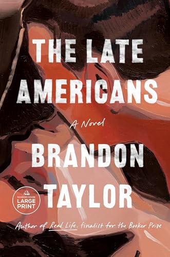 The Late Americans (Large Print)