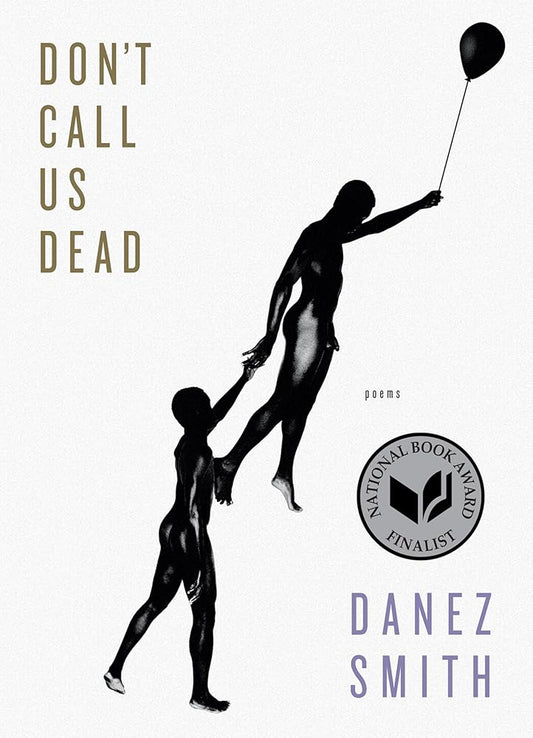 Don't Call Us Dead: Poems cover image